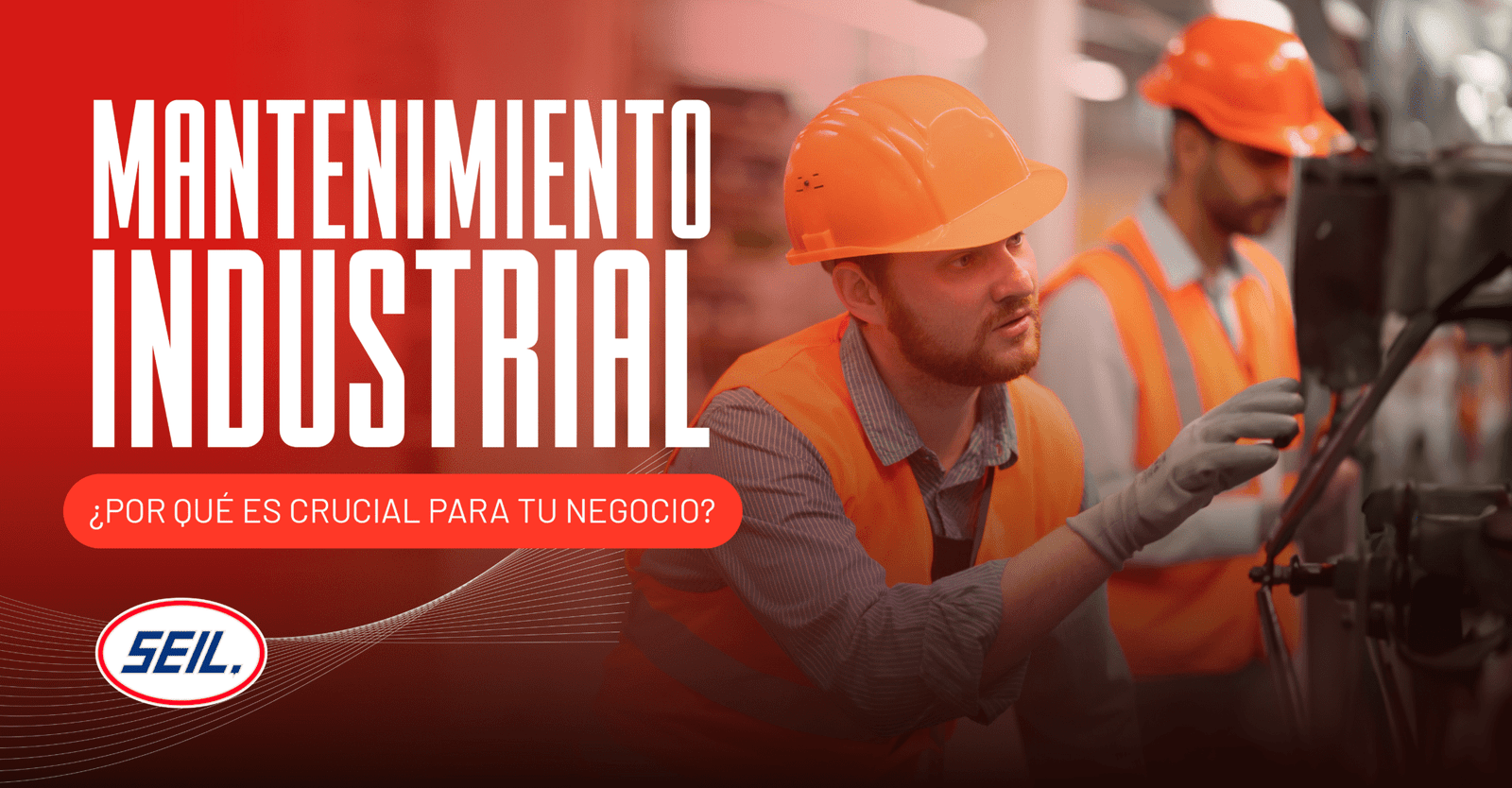 Seil Mantenimiento industrial