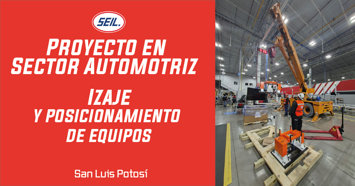 PROYECTO AUTOMOTRIZ IZAJE DE EQUIPOS SAN LUIS POTOSI